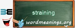 WordMeaning blackboard for straining